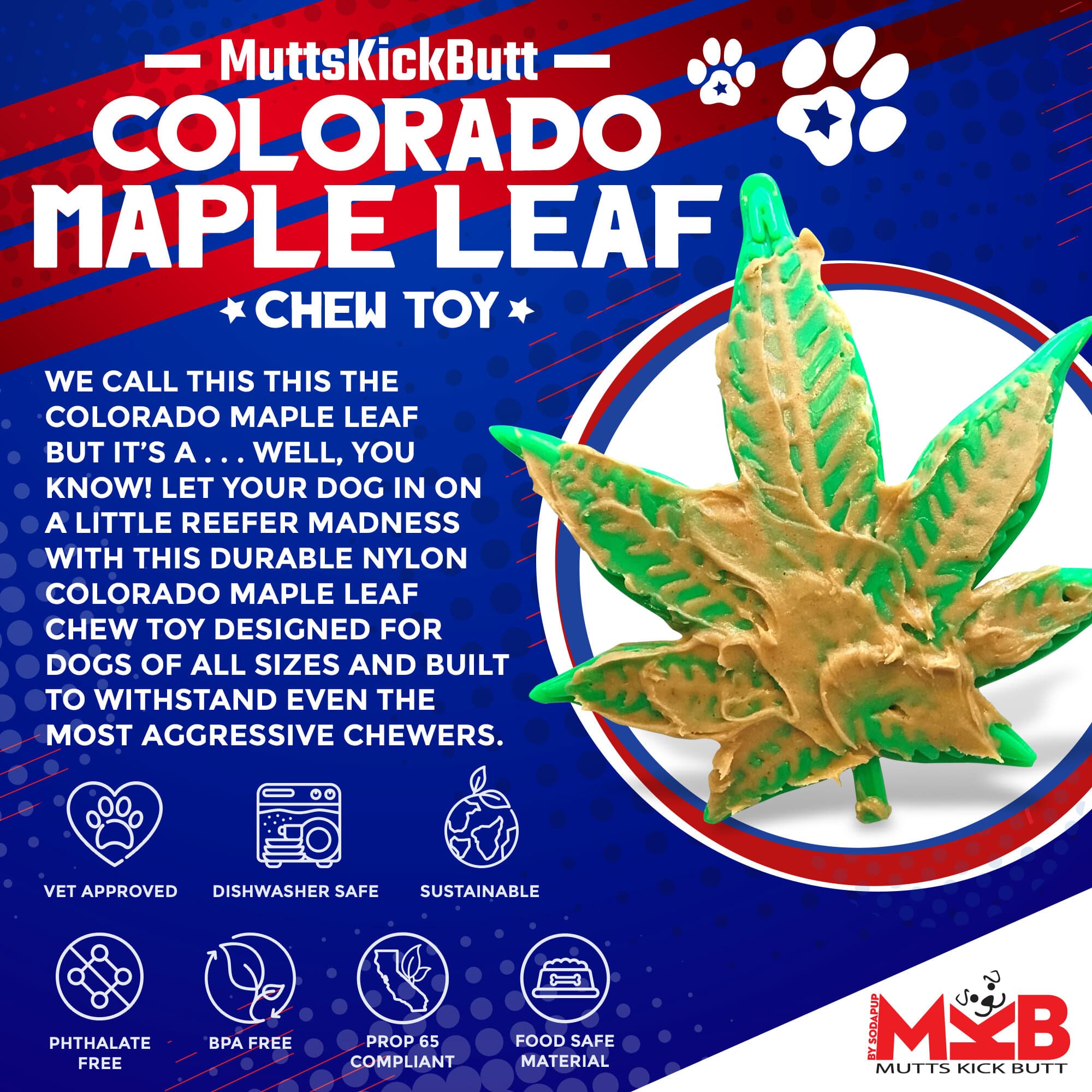 Colorado Maple Leaf Nylon Dog Chew Toy for Aggressive Chewers | USA Made