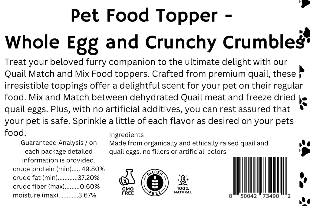 Pet Food Toppers - Whole Quail Egg and Crunchy Quail Meat Crumbles