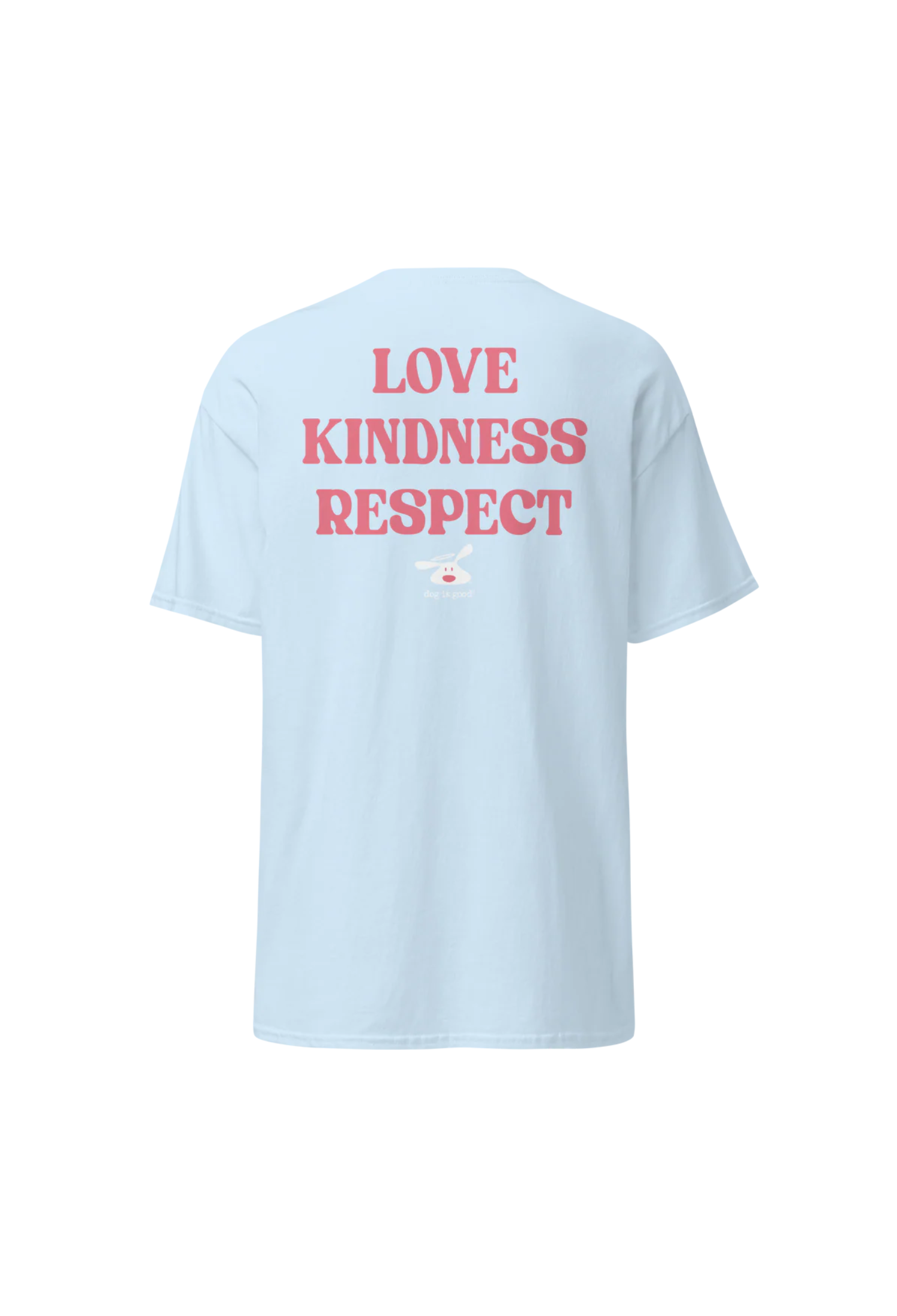 T-shirt: Treat People Like Dogs (Light Blue)
